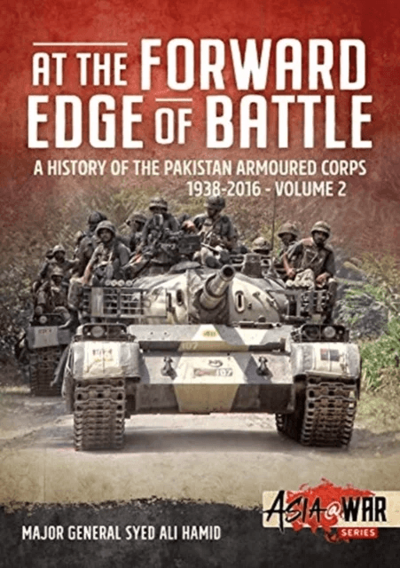 At the Forward Edge of Battle Volume 2 av Major General Syed Ali Hamid