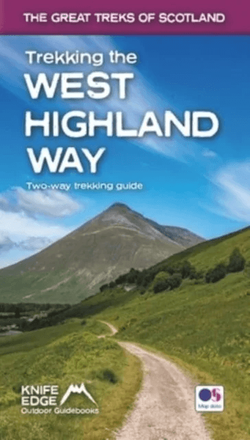 Trekking the West Highland Way (Scotland's Great Trails Guidebook with OS 1:25k maps): Two-way guide av Andrew McCluggage
