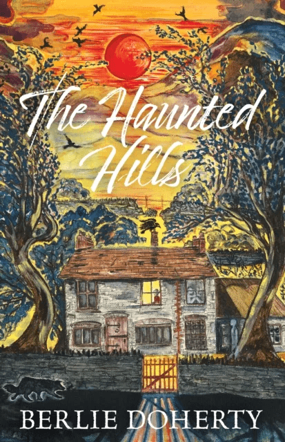 The Haunted Hills av Berlie Doherty
