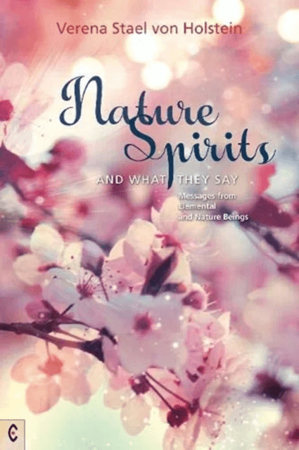 Nature Spirits and What They Say av Verena Stael von Holstein