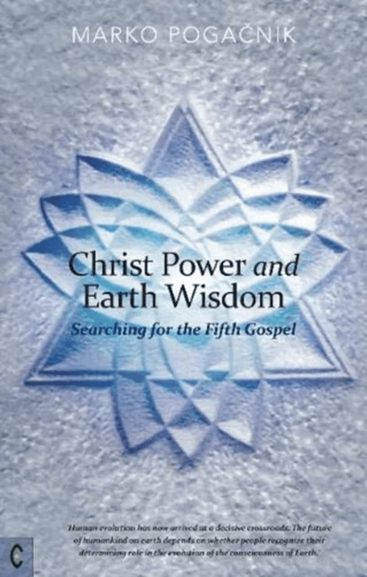 Christ Power and Earth Wisdom av Marko Pogacnik