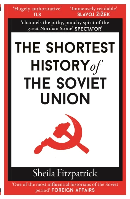 The Shortest History of the Soviet Union av Sheila Fitzpatrick