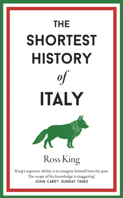 The Shortest History of Italy av Ross King