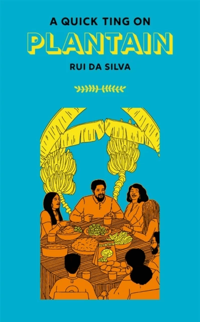 A Quick Ting On: Plantain av Rui Da Silva