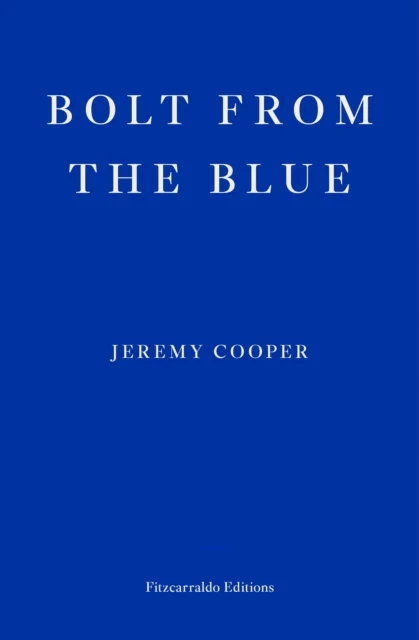 Bolt from the Blue av Jeremy Cooper