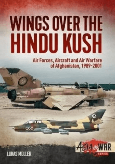 Wings Over the Hindu Kush av Lukas Muller