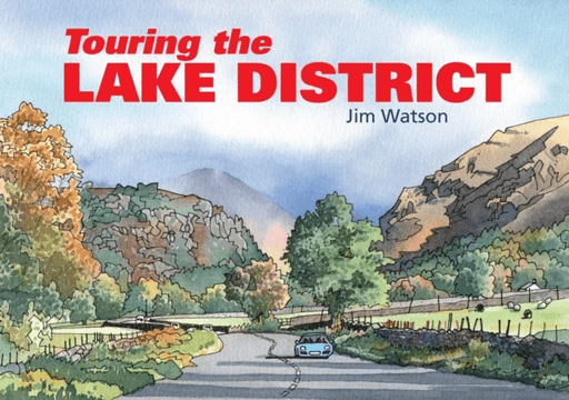 Touring the Lake District av Jim Watson