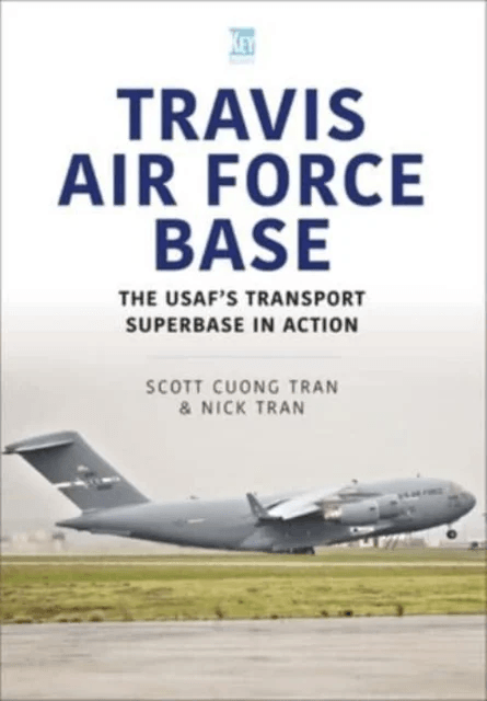 Travis Air Force Base av Nick Tran, Scott Cuong Tran