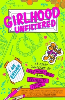 Girlhood Unfiltered av Ebinehita Iyere