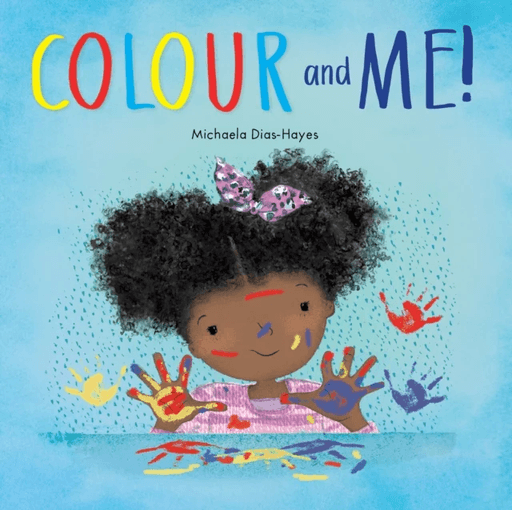 Colour and Me! av Michaela Dias-Hayes