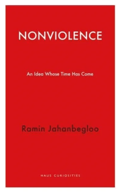 Nonviolence av Ramin Jahanbegloo