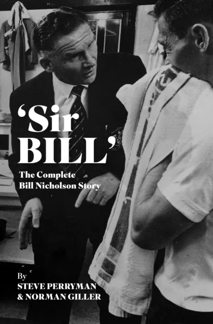 'Sir Bill' av Steve Perryman, Norman Giller