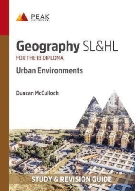 Geography SL&amp;HL: Urban Environments av Duncan McCulloch