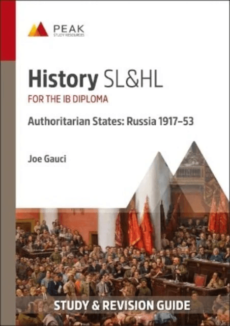 History SL&amp;HL Authoritarian States: Russia (1917-53) av Joe Gauci