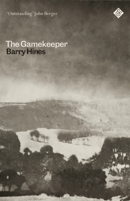 The Gamekeeper av Barry Hines