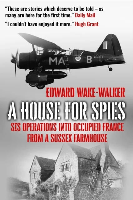 A House For Spies av Edward Wake-Walker