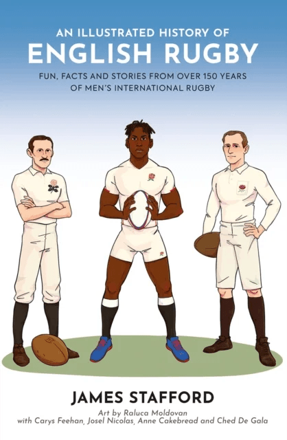An Illustrated History of English Rugby av James Stafford