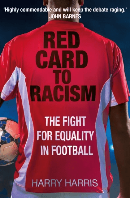 Red Card to Racism av Harry Harris