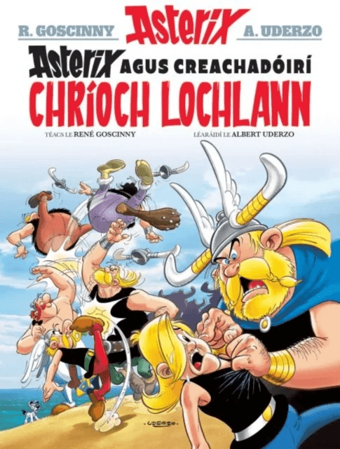 Asterix Agus Creachadoiri Chrioch Lochlann (Asterix i Ngaeilge / Asterix in Irish) av René Goscinny