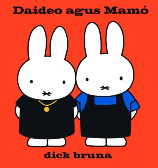 Miofai: Daideo Agus Mamo av Dick Bruna