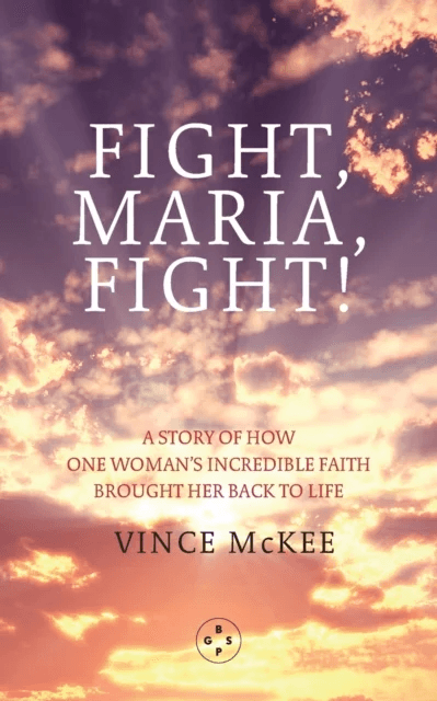 Fight Maria, Fight! av Vince McKee