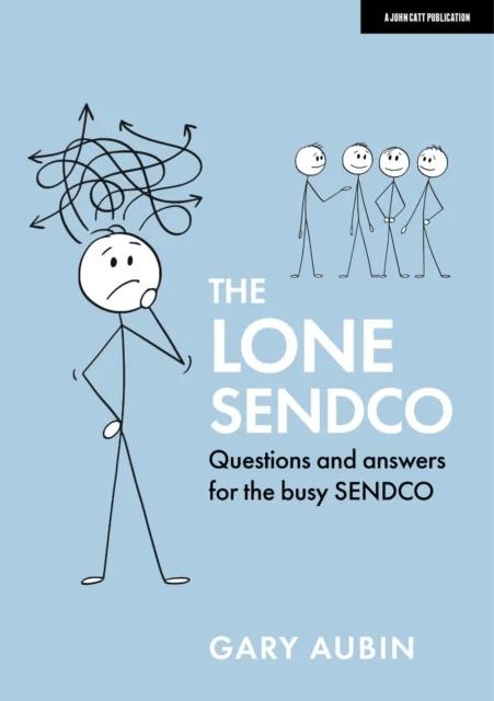 The Lone SENDCO: Questions and answers for the busy SENDCO av Gary Aubin