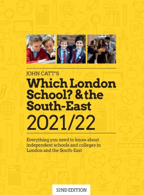 Which London School &amp; the South-East 2021/22: Everything you need to know about independent schools av Jonathan Barnes