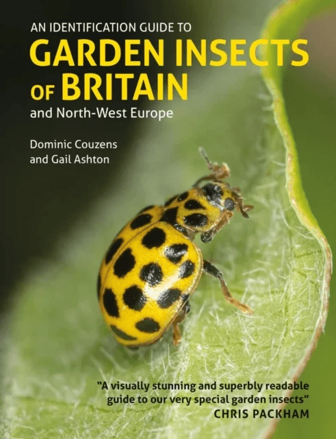 Identification Guide to Garden Insects of Britain and North-West Europe av Dominic Couzens, Gail Ashton