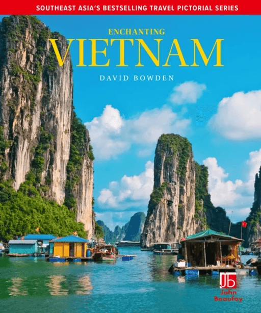 Enchanting Vietnam av David Bowden