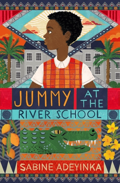 Jummy at the River School av Sabine Adeyinka
