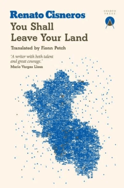 You Shall Leave Your Land av Renato Cisneros