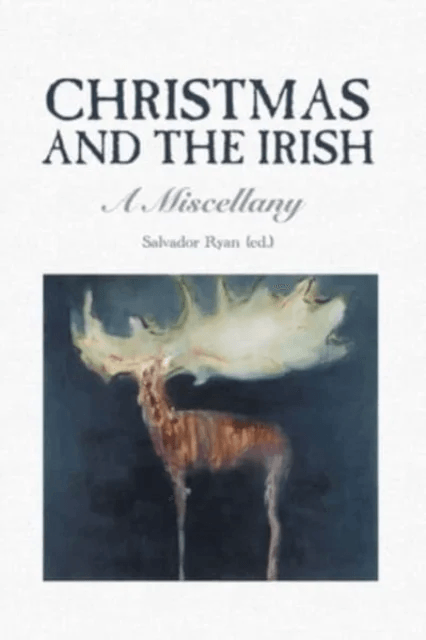 Christmas and the Irish av Salvador Ryan
