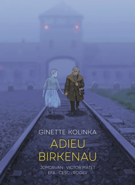 Adieu Birkenau av Ginette Kolinka, Jean-David Morvan, Victor Matet