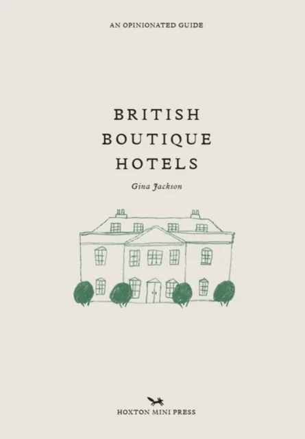 British Boutique Hotels av Gina Jackson