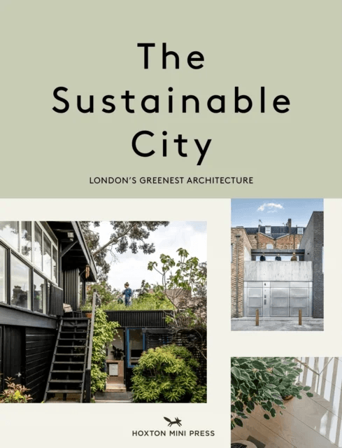 The Sustainable City av Harriet Thorpe, Taran Wilkhu