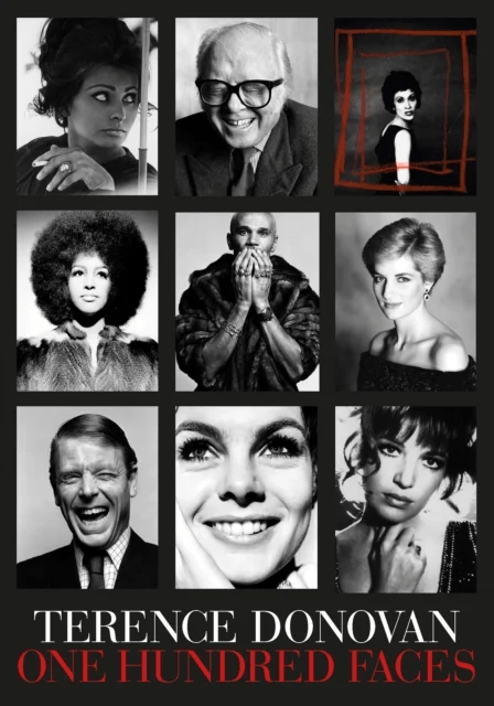 Terence Donovan: One Hundred Faces av Alex Anthony, David Hilman, Diana Donovan, Philippe Garner