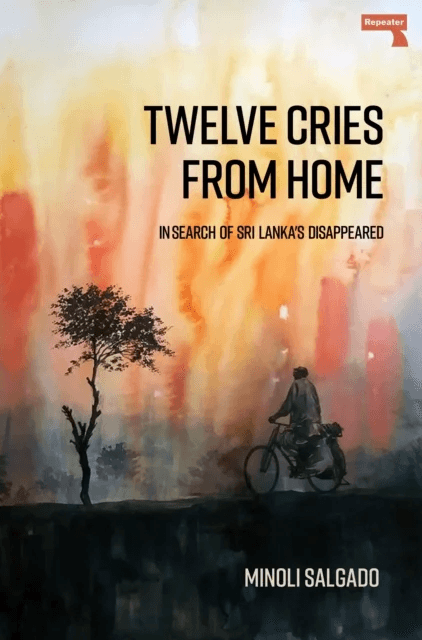 Twelve Cries From Home av Minoli Salgado