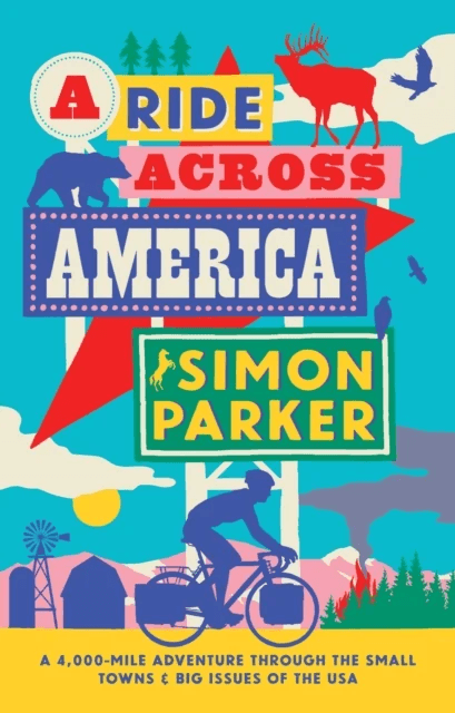 A Ride Across America av Simon Parker