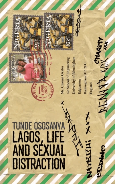 Lagos, Life and Sexual Distraction av Tunde Ososanya