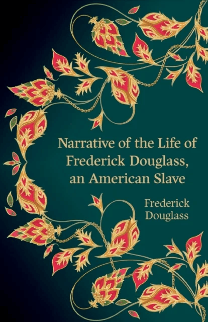 Narrative of the Life of Frederick Douglass, an American Slave (Hero Classics) av Frederick Douglass