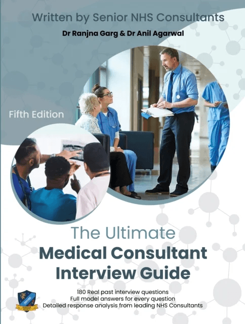 The Ultimate Medical Consultant Interview Guide av Dr Ranjna Garg, Ms Shalini Patni, Dr Anjum Gandhi