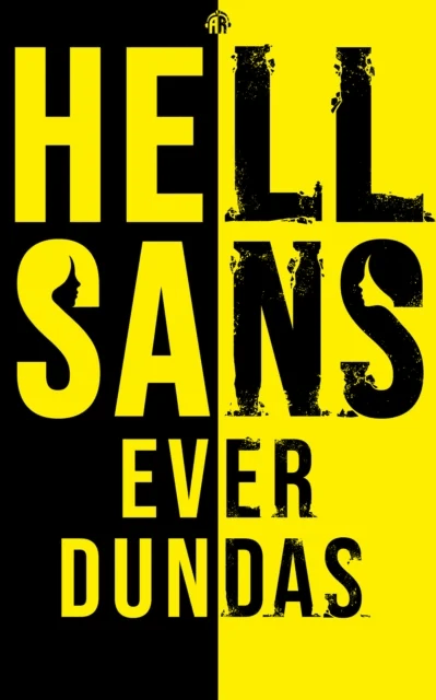 HellSans av Ever Dundas