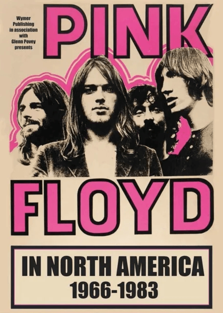 Pink Floyd In North America av Glenn Povey