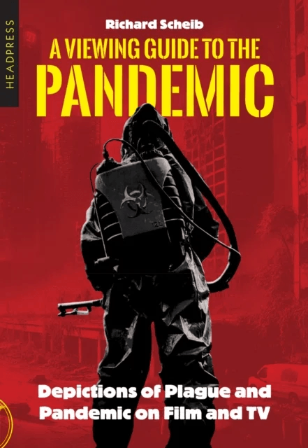 A Viewing Guide to the Pandemic av Richard Scheib