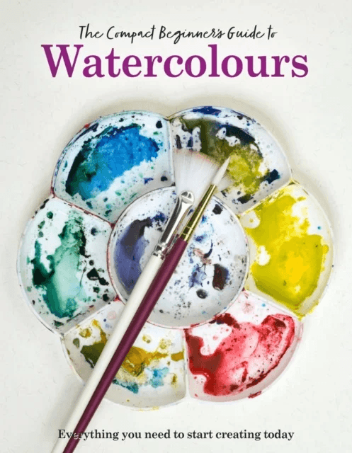 The Compact Beginner's Guide to Watercolours av Phillipa Grafton