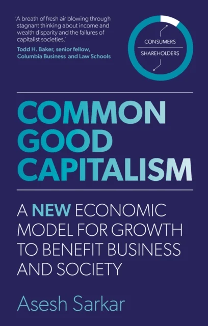Common Good Capitalism av Asesh Sarkar