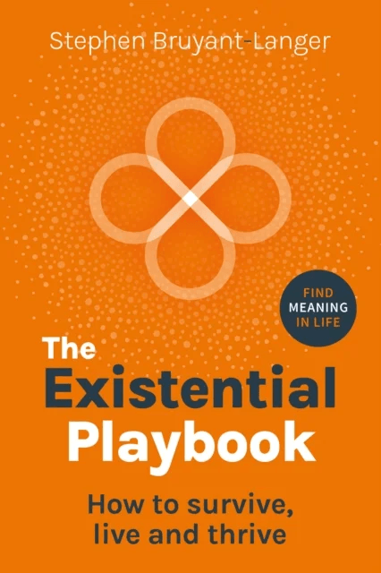 The Existential Playbook av Stephen Bruyant-Langer