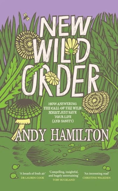 New Wild Order av Andy Hamilton