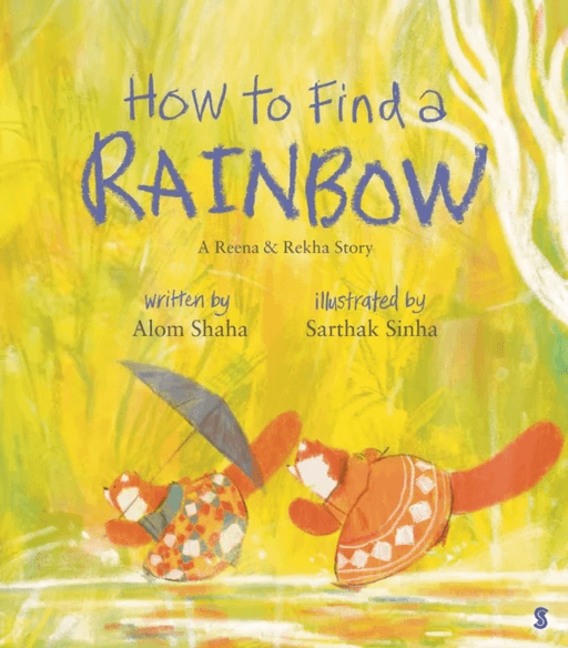 How to Find a Rainbow av Alom Shaha