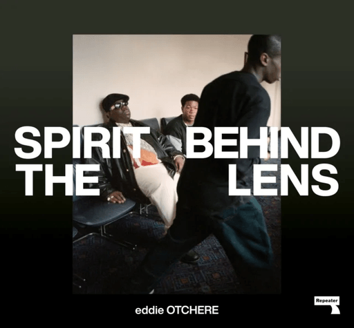 Spirit Behind the Lens av Eddie Otchere